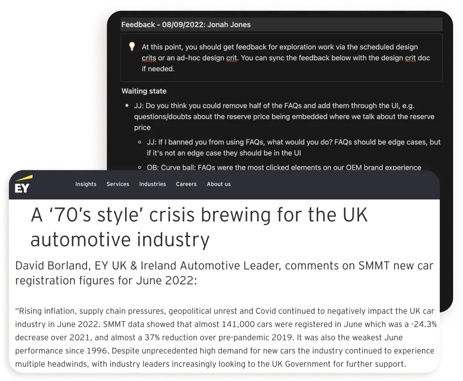 A news article headlined "A ‘70s style’ crisis brewing for the UK automotive industry", over customer feedback notes.